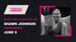 Shawn Johnson discussing The Ruthless Elimination of Hurry by John Mark Comer on Books That Changed My Life